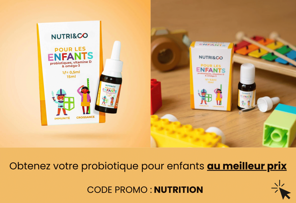 nutri and co meilleur probiotique pour les enfants