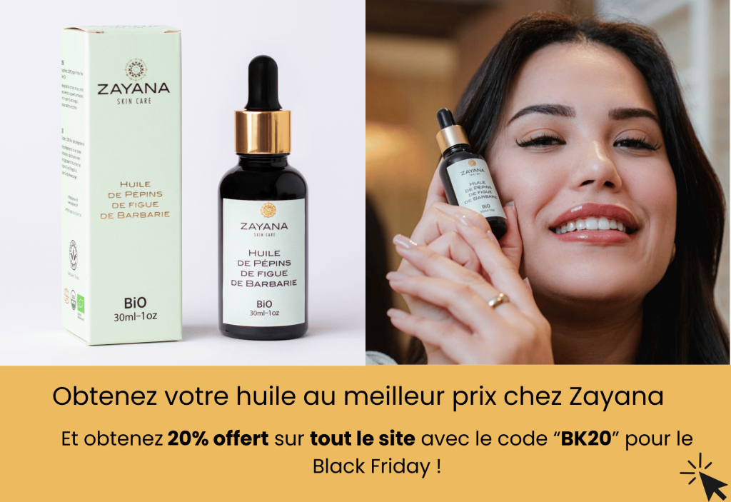 zayana meilleur Huile de Pépins de Figue de Barbarie