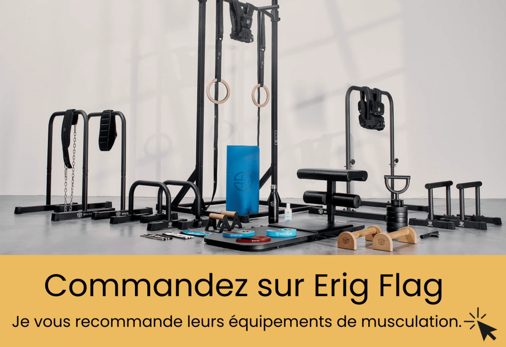 les équipements de musculation de la marque erig flag