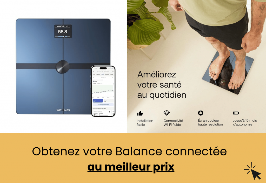 meilleur balance connectée withings