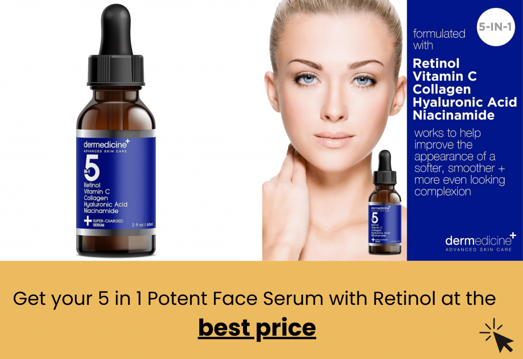 best 5 in 1 potent face serum with Retinol dermedicine